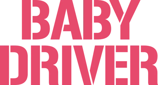 Baby Driver