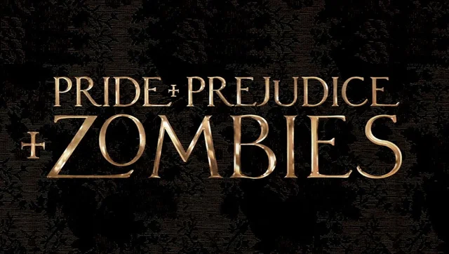 Pride and Prejudice and Zombies