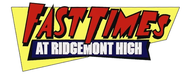 Fast Times at Ridgemont High