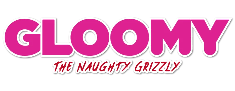 Gloomy The Naughty Grizzly