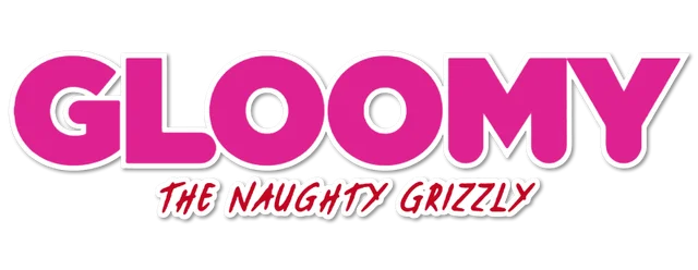 Gloomy The Naughty Grizzly